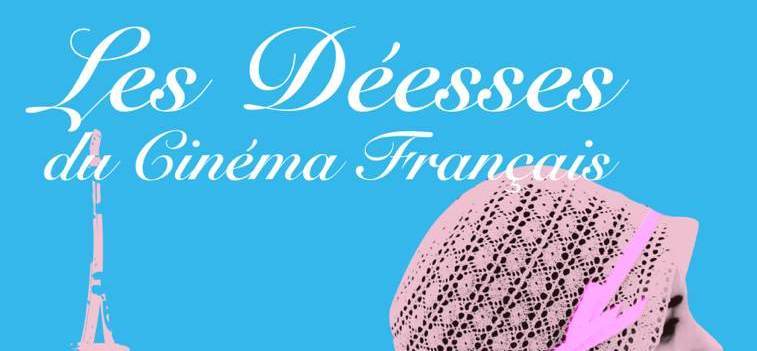 Les D&eacute;esses du Cin&eacute;ma Fran&ccedil;ais &agrave; Shanghai