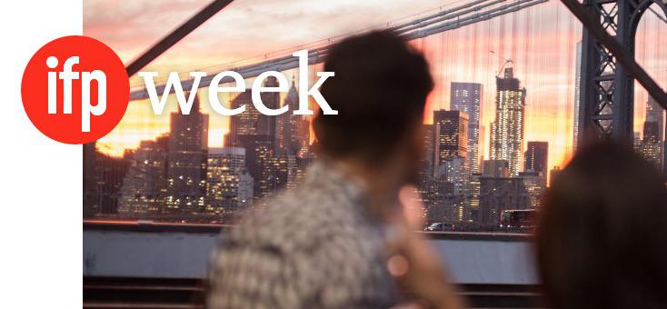 Quatre projets de films et s&eacute;ries fran&ccedil;ais retenus lors de la tr&egrave;s s&eacute;lective IFP Film Week