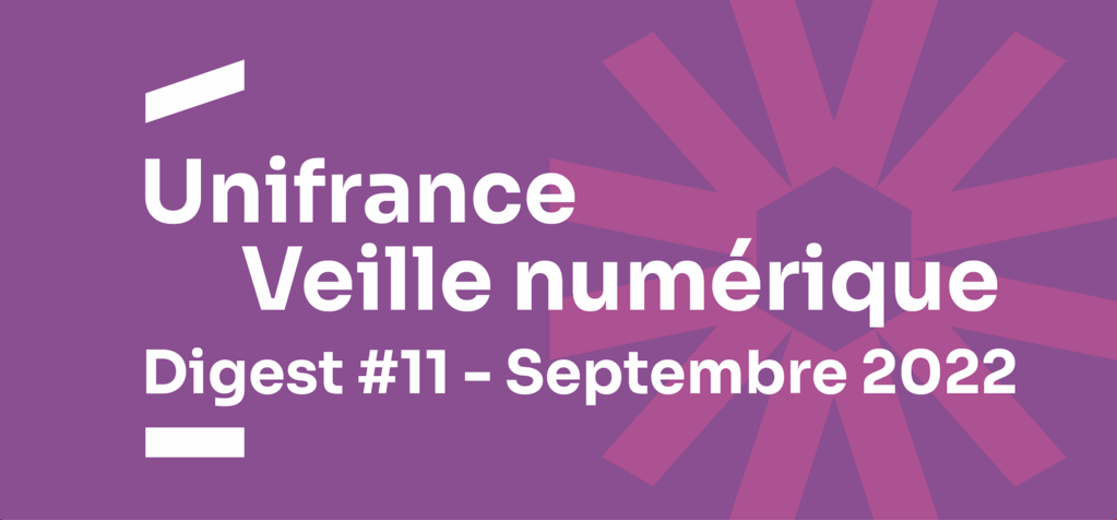 Veille num&eacute;rique - Digest #11